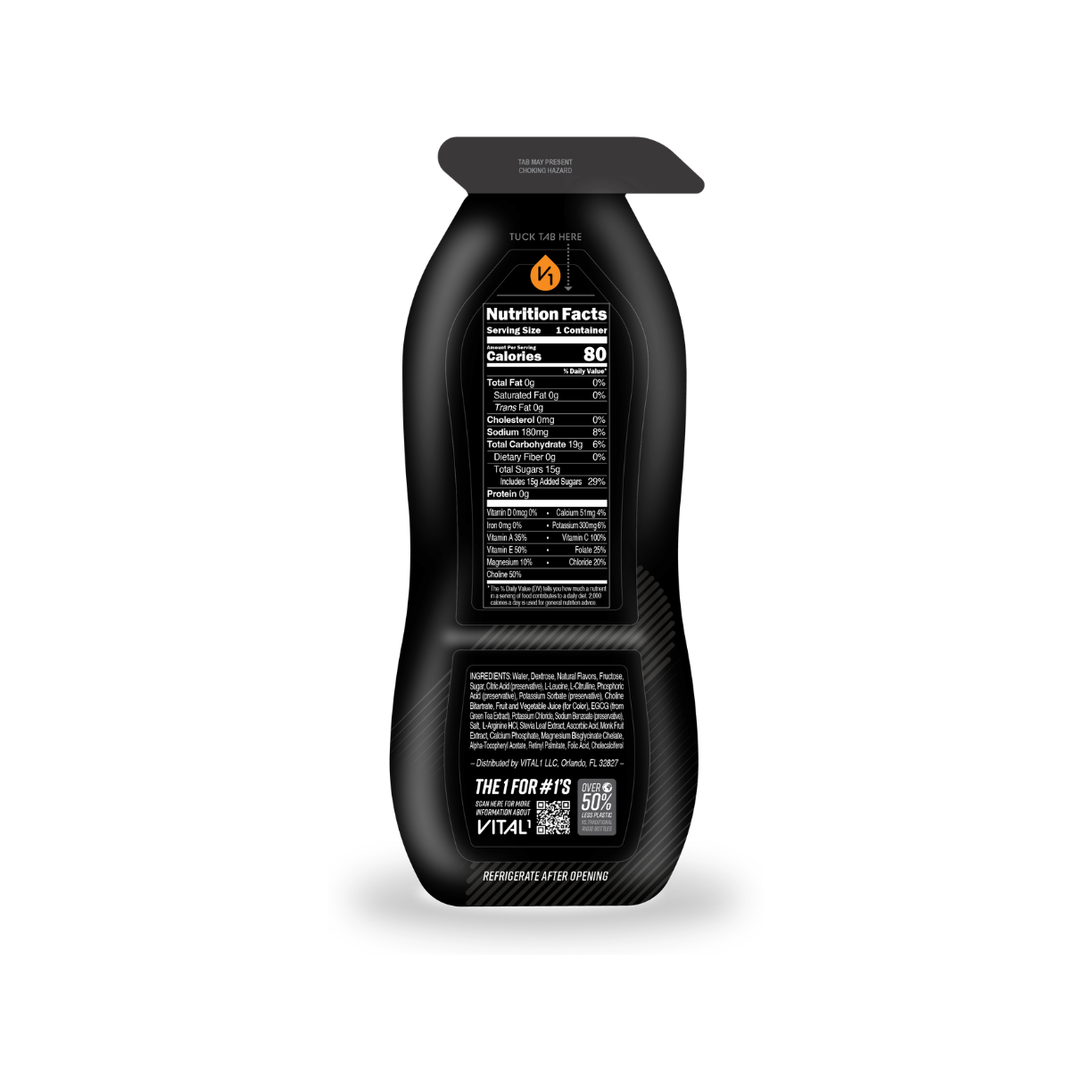 Black Vital1 bottle back showing Nutrition Facts label, 80 calories, ingredients list, and "The 1 For #1's" slogan